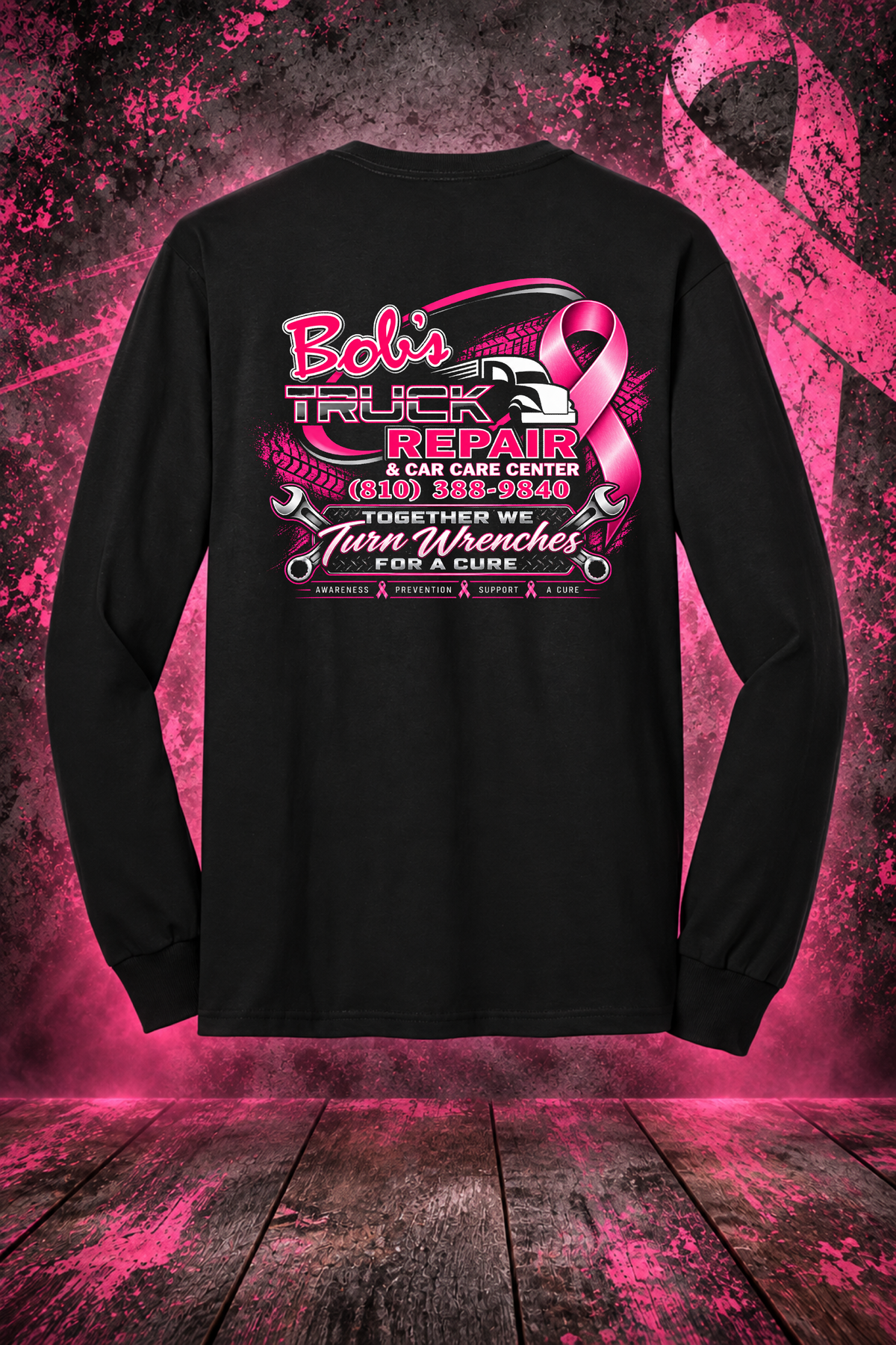 Bob’s Truck Repair – Turning Wrenches for a Cure Long Sleeve Tee