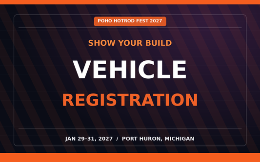 POHO Hot Rod Fest 2027 registration — January 29–31