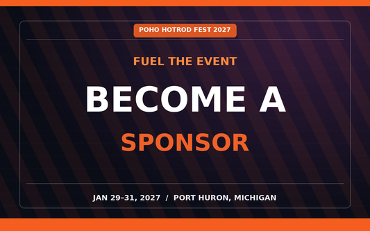 POHO Hot Rod Fest 2027 sponsor — January 29–31