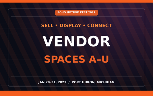 POHO Hot Rod Fest 2027 vendor — January 29–31