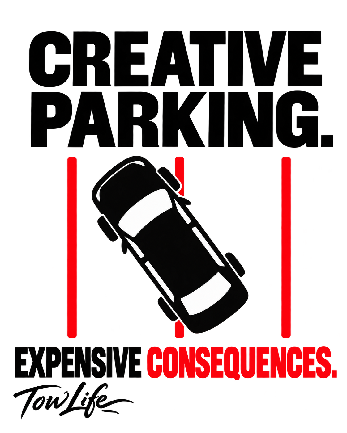 Tow Life design 59 — Creative Parking