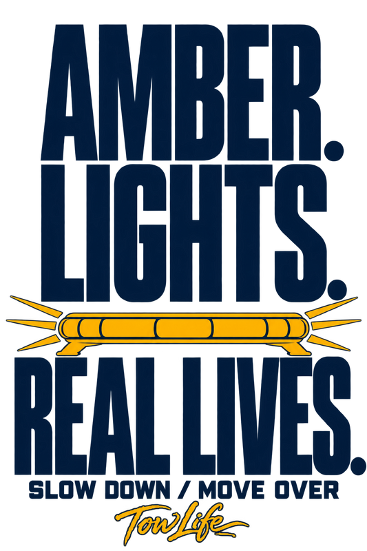 Tow Life design 69 — Amber Lights. Real Lives.