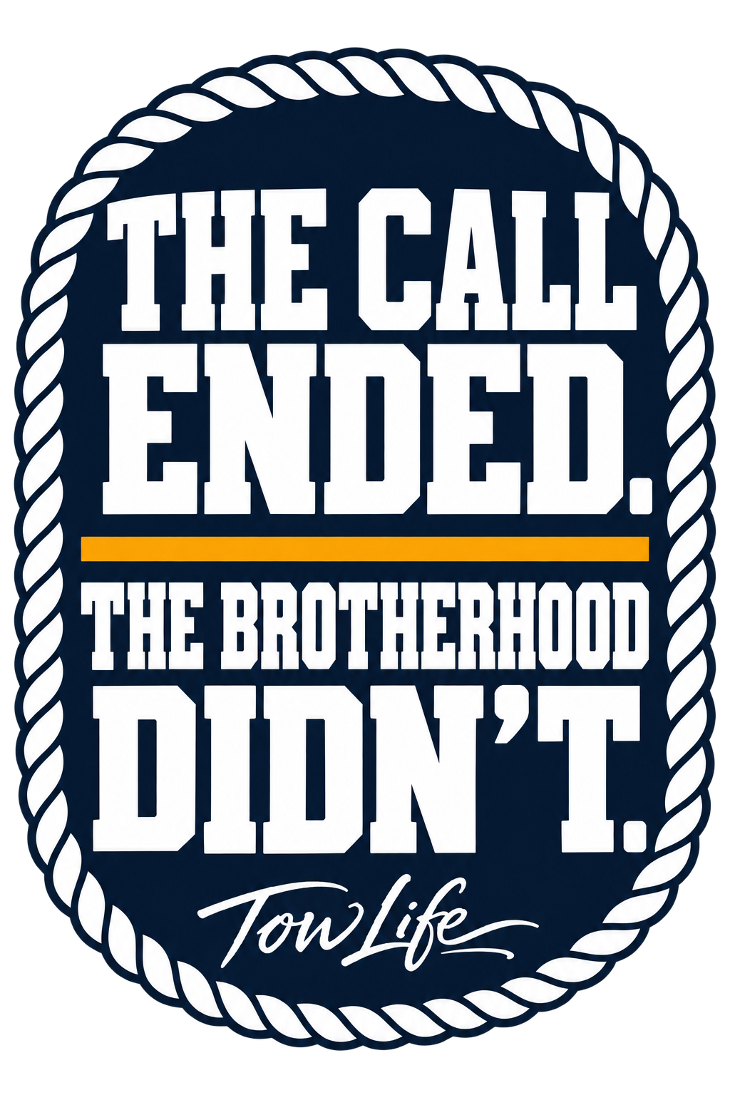 Tow Life design 83 — The Brotherhood Didn't