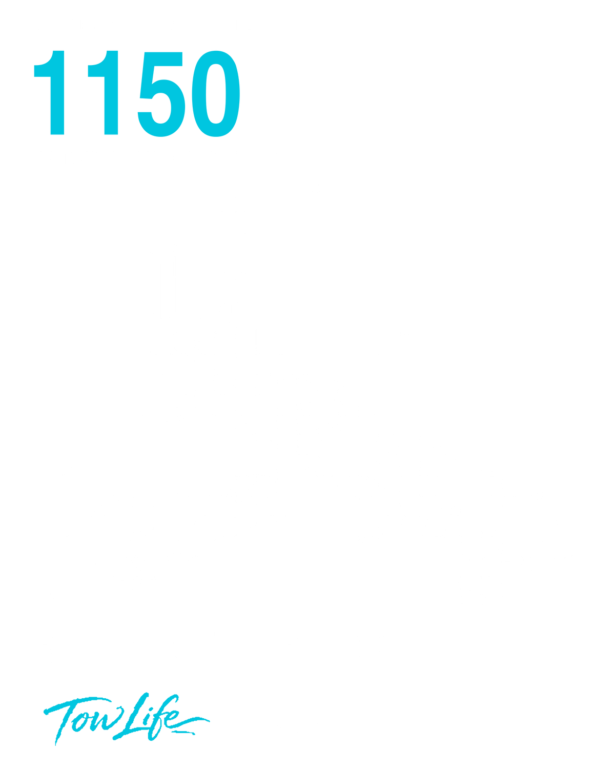 Tow Life design 93 — Century 1150 / BEHIND THE BODY