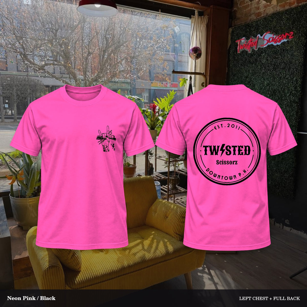 Twisted Scissorz Port & Co. PC55 — Neon Pink, Black artwork; left-chest crest and full back in the salon